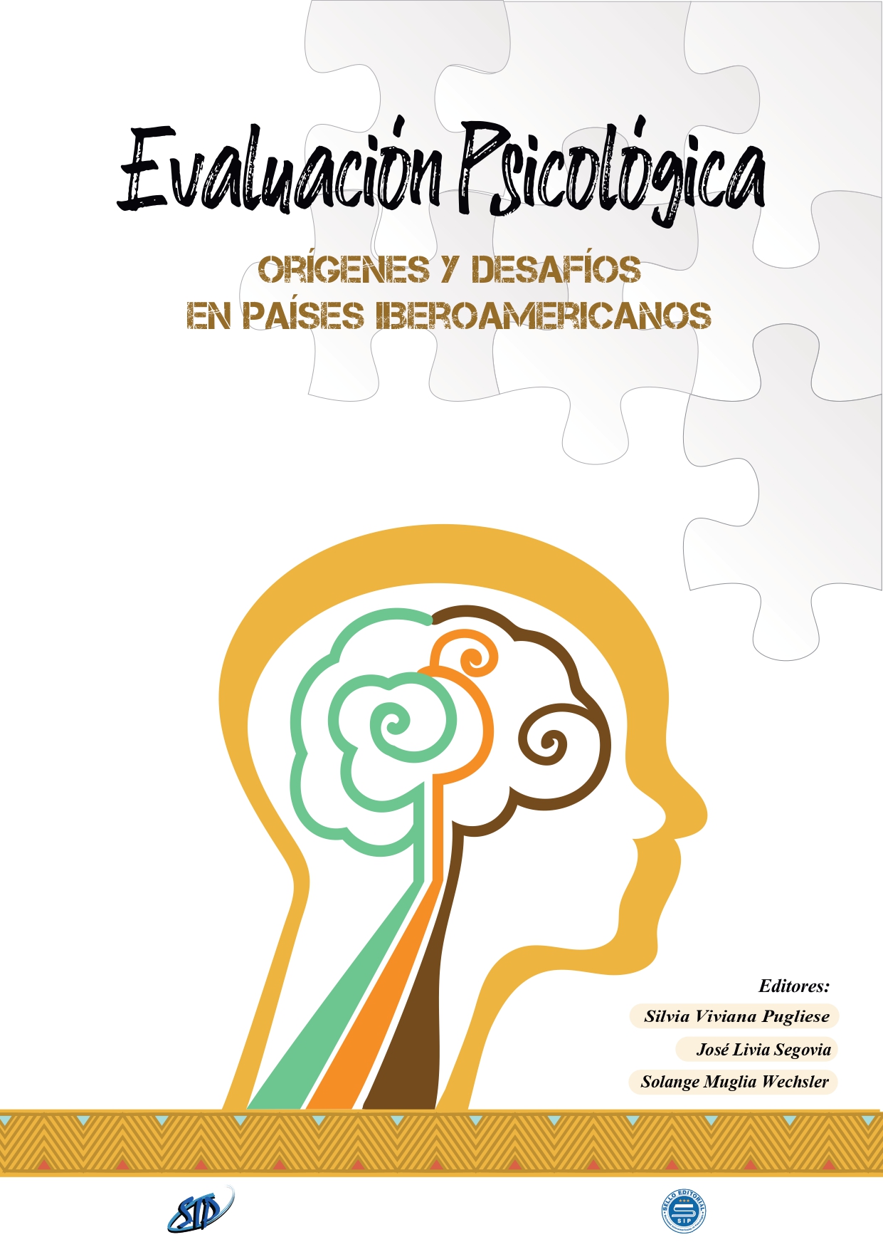 Evaluación Psicológica Origenes y Desafíos en Países Iberoamericanos